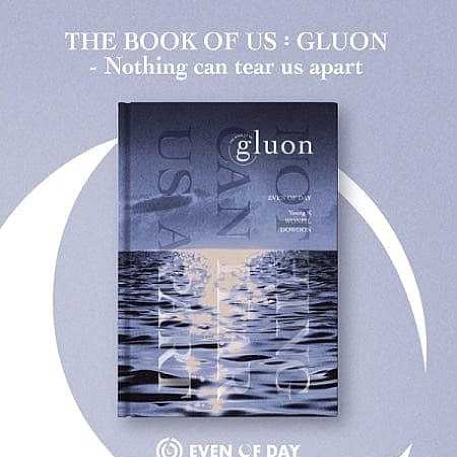 K-Pop Korea Pop Store | Day6 (Even Of Day) - The Book Of Us: Gluon - Nothing Can Tear Us Apart (1St Mini Album)